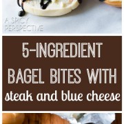 Must-Make 5-Ingredient Bagel Bites with steak and blue cheese on ASpicyPerspective.com