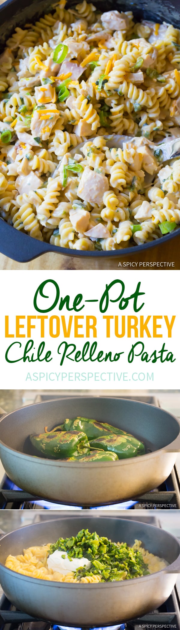 Creamy One-Pot (Leftover) Turkey Chile Relleno Pasta Recipe | ASpicyPerspective.com