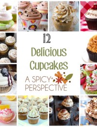 Best of the Best Cupcake Round Up! #cupcakes