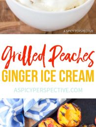 Hot Grilled Peaches and Ginger Ice Cream Recipe #summer #peach