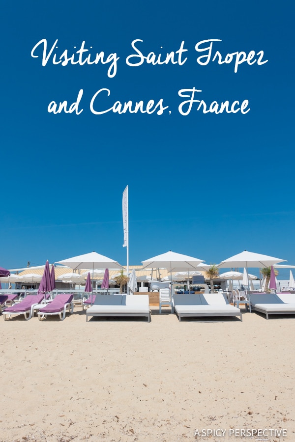 Visiting Saint Tropez and Cannes, France on ASpicyPerspective.com #travel #france