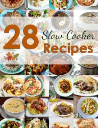28 Slow Cooker Recipes #slowcooker #crockpot
