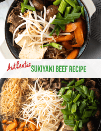 Pinterest image: Top image is a top down view of a bowl with sukiyaki beef; bottom image is a closer view of the bowl. Two images are split horizontally by a white banner with the recipe title in green: Sukiyaki Beef Recipe.