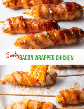 Pinterest graphic: Top images shows 6 skewered bacon wrapped chicken tenders coated with hot sauce. Bottom image shows 6 raw chicken tender wrapped in bacon on a baking sheet with parchment paper. A yellow basting brush is brushing on hot sauce. The two images are split horizontally by a white banner that reads the recipe text in green: Bacon Wrapped Chicken.