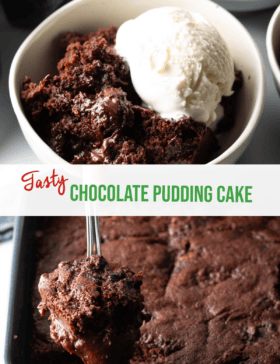 Pinterest graphic: Top image is a white bowl with serving of chocolate lava cake and a scoop of vanilla ice cream. Bottom image is a metal spoon scooping a serving of pudding cake from a large baking pan. The two images are split horizontally by a white banner that reads the recipe title in green: Chocolate Pudding Cake.