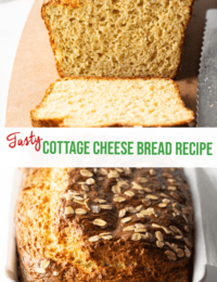 Pinterest graphic: Top image is a loaf of bread, one piece sliced to show inside of the loaf. Bottom image is a full loaf of cottage cheese bread with oats in a white loaf pan. The two images are split in half horizontally with a white banner that reads the recipe name in green: Cottage Cheese Bread Recipe.