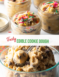 Pinterest image: Top image is four small glass cups of cookie dough with sprinkles. Bottom image is a close up shot of scoop with a spoon. Two images are divided horizontally by a white banner with green letters "Edible Cookie Dough."