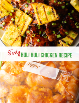 Pinterest graphic. Top image is top down view of sticky chicken pieces topped with chopped scallions and grilled slices of pineapple. Bottom image shows raw chicken pieces in a plastic ziploc bag with Hawaiian chicken pineapple marinade. The two images are split horizontally by a white banner that reads the recipe name in green: Huli Huli Chicken Recipe.