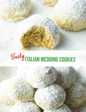 Pinterest graphic: Top image shows 4 wedding cookies dusted with powdered sugar, the closest cookie to camera has a bite taken out. Bottom image is a pyramid stacks of almond and pistachio cookies dusted with powdered sugar. The two images are split horizontally by a white banner that reads the recipe title in green: Italian Wedding Cookies.