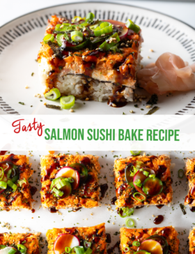 Pinterest graphic: Top image shows a square of sushi bake on a white plate. Bottom images is a top down view of 6 squares of the bake in two rows. The two images are split horizontally by a white banner that reads the recipe name in green: Salmon Sushi Bake Recipe.